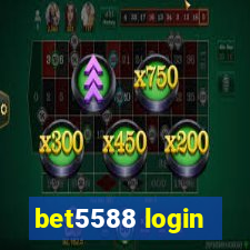 bet5588 login